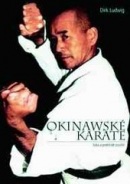 Okinawské karate (Dirk Ludwig)