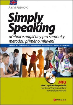 Simply Speaking + CD MP3 (Alena Kuzmová)