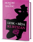 Lesk a bída kurtizán (Honoré De Balzac)