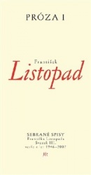 Prózy I (František Listopad)