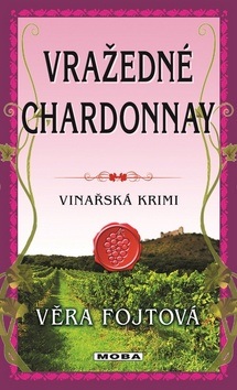 Vražedné chardonnay (Věra Fojtová)