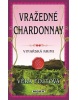 Vražedné chardonnay (Věra Fojtová)