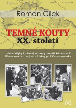 Temné kouty XX. století (Roman Cílek)