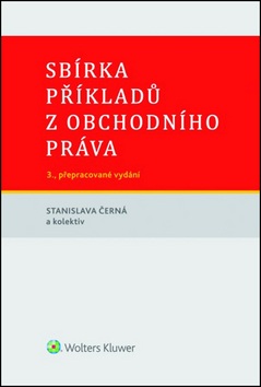 Sbírka příkladů z obchodního práva (Stanislava Černá)