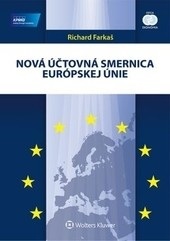 Nová účtovná smernica Európskej únie (Richard Farkaš)