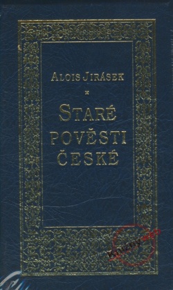 Staré pověsti české (Alois Jirásek)