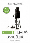 Bridget Jonesová: Láskou šílená (Helen Fieldingová)