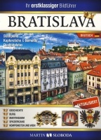 Bratislava obrázkový sprievodca NEM - Bratislava Bildfuehrer (Martin Sloboda)