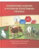 Hodnotenie surovín a potravín živočíšneho pôvodu (Peter Haščík, Miroslava Kačániová)