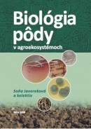 Biológia pôdy v agroekosystémoch (Kolektív autorov)