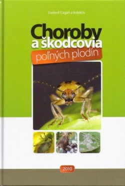 Choroby a škodcovia poľných plodín (Kolektív autorov)