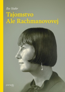 Tajomstvo Ale Rachmanovovej (Ilse Stahr)