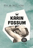 Kto sa bojí vlka (Karin Fossum)