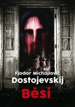 Běsi (Fjodor Michajlovič Dostojevskij)