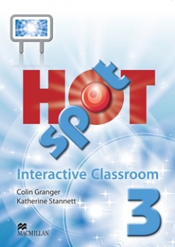 Hot Spot 3 IWB - Interactive Clasroom (Colin Granger, Katherine Stannett)