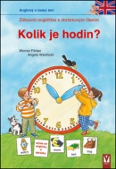 Kolik je hodin? (Werner Färber; Angela Weinholdová)