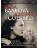 Lída Baarová und Joseph Goebbels (Stanislav Motl)