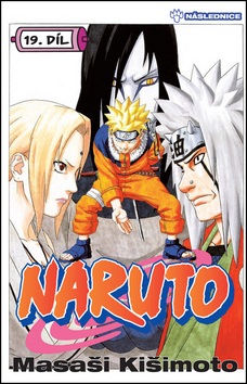 Naruto 19 Následnice (Masaši Kišimoto)