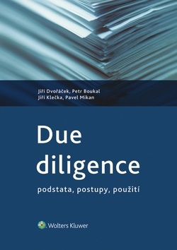 Due diligence - podstata, postupy, použi (Jiří Dvořáček)