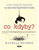 Co kdyby? (Randall Munroe)