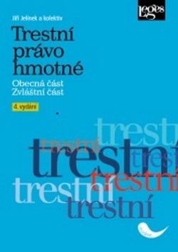 Trestní právo hmotné (Jiří Jelínek)