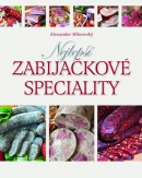 Nejlepší zabijačkové speciality (Alexander Hlinovský)