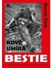 Když umírá bestie (Roman Cílek)