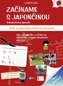 Začíname s japončinou (Éditions Larousse)