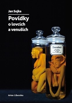 Povídky o lovcích a venuších (Jan Sojka)