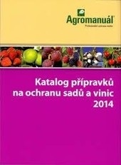 Katalog přípravků na ochranu sadů a vinic 2014 (Kolektív autorov)