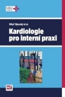 Kardiologie pro interní praxi (Miloš Táborský)