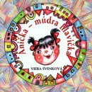 Anička - múdra hlavička (Viera Švenková)