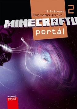 Dobrodružství Minecraftu 2 Portál (S.D. Stuart)