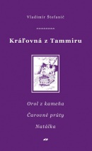 Kráľovná z Tammiru VI, VII, VIII (Vladimír Štefanič)