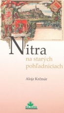 Nitra na starých pohľadniciach (Alojz Krčmár)