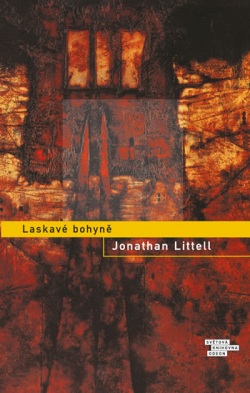 Laskavé bohyně - 2. vydání (Jonathan Littell)