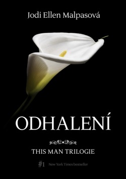 Odhalení – This Man 1 (Jodi Ellen Malpasová)