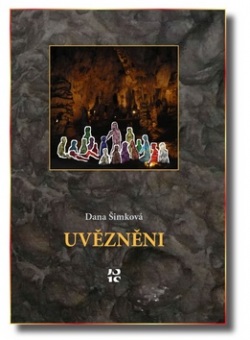 Uvězněni (Dana Šimková)