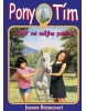 Pony tím Vráť mi môjho poníka (Jeanne Betancourt)