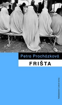 Frišta (Petra Procházková)