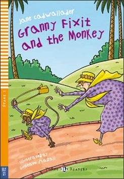 Granny Fixit and the Monkey (Jane Cadwallader)