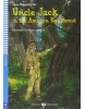 Uncle Jack and the Amazon Rainforest (Jane Cadwallader)