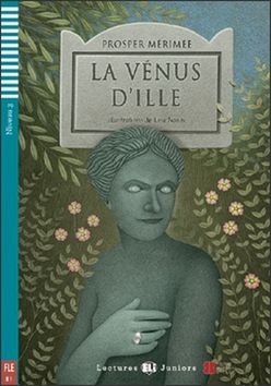 La Vénus d’ille (Prosper Merimeé)