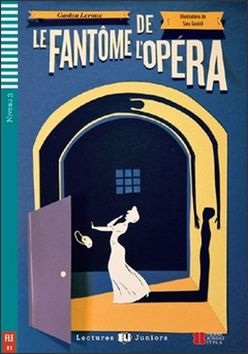 Le Fantôme de l’Opéra (Gaston Leroux)