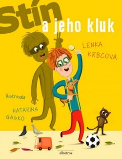 Stín a jeho kluk (Lenka Krbcová)