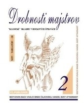 Drobnosti majstrov 2 + CD (Peter Stolárik)