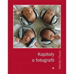 Kapitoly o fotografii (Marián Pauer)