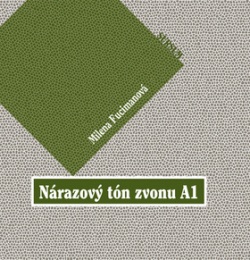 Nárazový tón zvonu A1 (Milena Fucimanová)