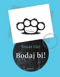 Bodaj bi! (Tomáš Ulej)