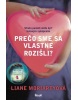 Prečo sme sa vlastne rozišli? (Liane Moriartyová)